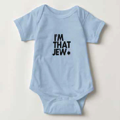 Shop - Made a new Jew? This onesie’s for you.